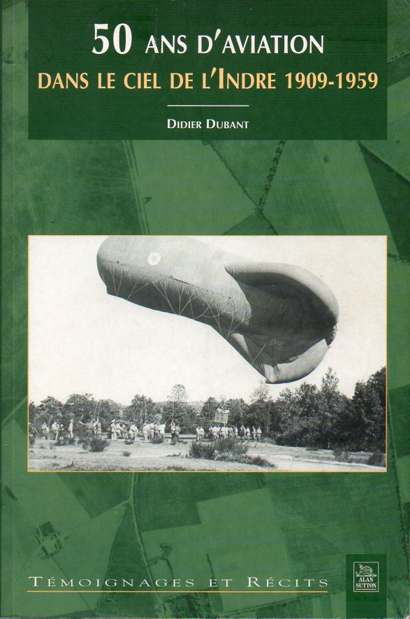 50 ans d'aviation dans le ciel de l'Indre 1909-1959 couv